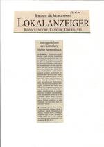 Berliner Morgenpost, Lokalanzeiger Reinickendorf, Pankow, Oberhavel, Centre Bagatelle, "Innenansichten des Künstlers Heinz Sterzenbach" Berliner Morgenpost, Lokalanzeiger Reinickendorf, Pankow, Oberhavel, Centre Bagatelle, "Innenansichten des Künstlers Heinz Sterzenbach"