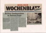 Berliner Wochenblatt, Lokalzeitung für Zehlendorf, Rathaus Zehlendorf, "Berliner Stadtansichten im Rathaus-Foyer" Berliner Wochenblatt, Lokalzeitung für Zehlendorf, Rathaus Zehlendorf, "Berliner Stadtansichten im Rathaus-Foyer"